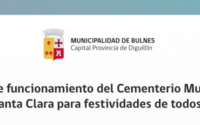 Horario de funcionamiento del Cementerio Municipal de Bulnes y Santa Clara